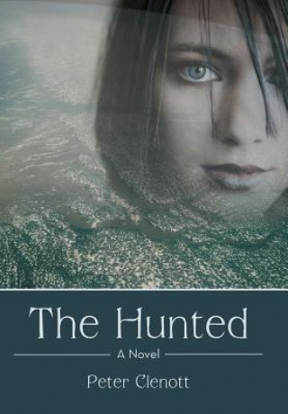 Kniha Hunted Peter Clenott