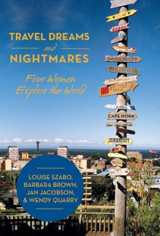 Buch Travel Dreams and Nightmares Szabo Et Al