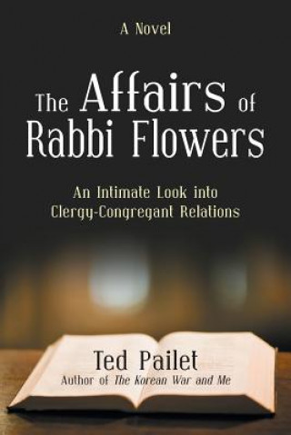 Kniha Affairs of Rabbi Flowers Ted Pailet