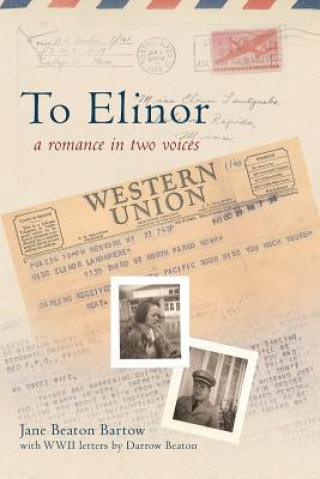 Книга To Elinor Jane Beaton Bartow