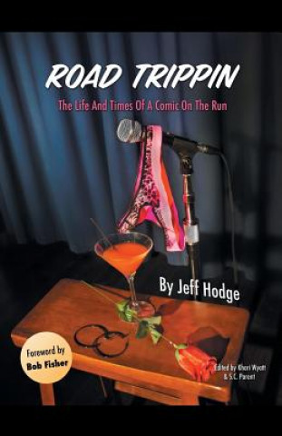 Βιβλίο Road Trippin Jeff Hodge