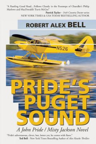 Livre Pride's Puget Sound Robert Alex Bell