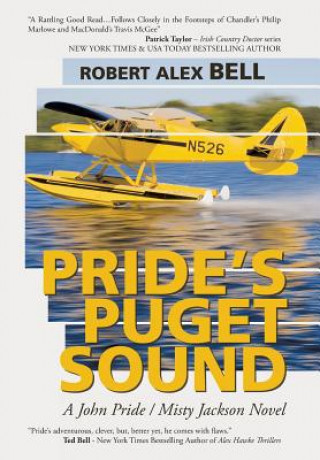 Livre Pride's Puget Sound Robert Alex Bell