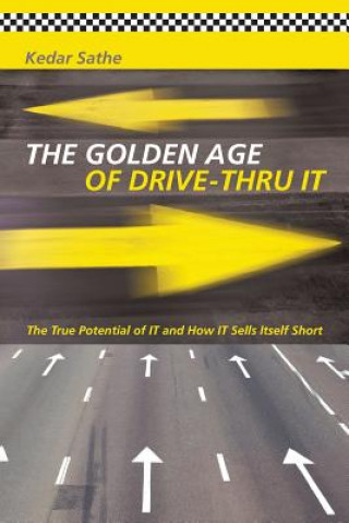 Livre Golden Age of Drive-Thru It Kedar Sathe