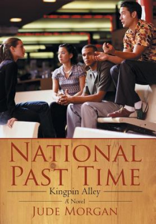 Kniha National Past Time Jude Morgan