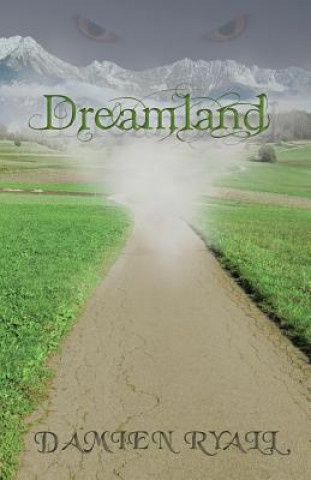 Buch Dreamland Damien Ryall