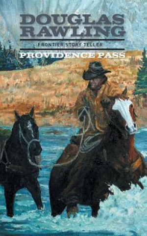 Knjiga Providence Pass Douglas Rawling