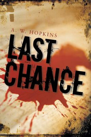 Książka Last Chance A W Hopkins