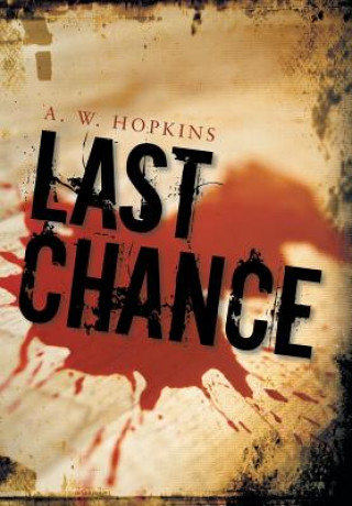 Książka Last Chance A W Hopkins