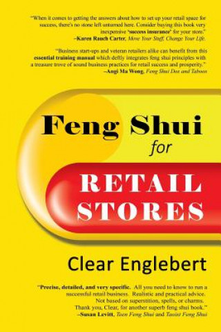 Könyv Feng Shui for Retail Stores Clear Englebert