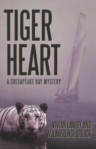 Kniha Tiger Heart W Lawrence Gulick