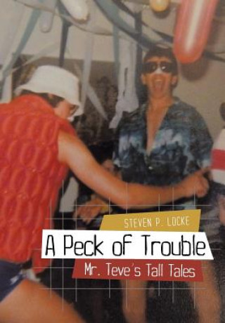 Livre Peck of Trouble Steven P Locke