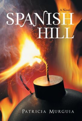 Libro Spanish Hill Patricia Murguia