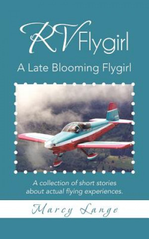 Книга RV Flygirl Marcy Lange