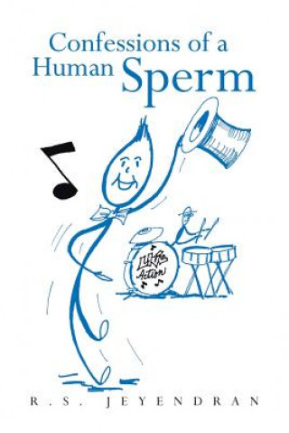 Książka Confessions of a Human Sperm R S Jeyendran