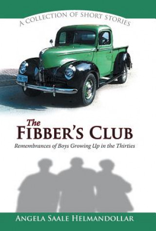 Kniha Fibber's Club Angela Saale Helmandollar