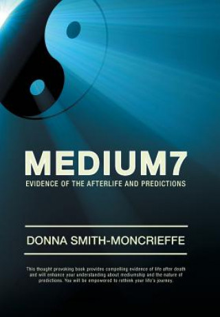 Knjiga Medium7 Donna Smith-Moncrieffe
