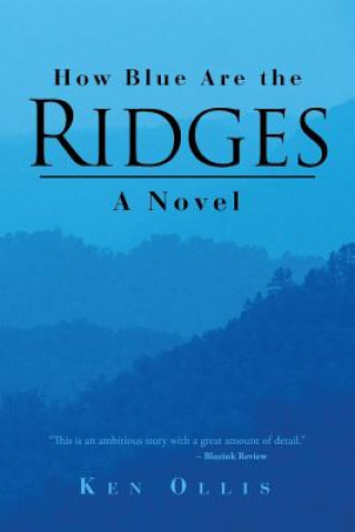 Livre How Blue Are the Ridges Ken Ollis