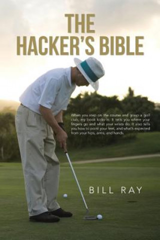 Kniha Hacker's Bible Bill Ray