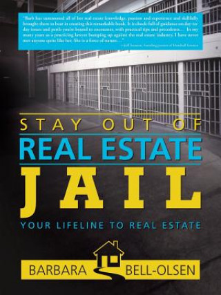 Kniha Stay Out of Real Estate Jail Barbara Bell-Olsen