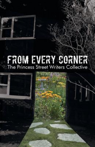 Book From Every Corner The Princess Street Writers Collective