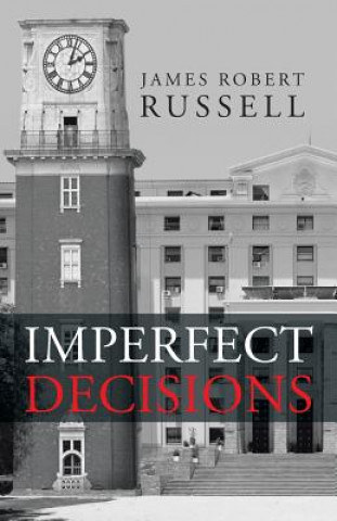 Книга Imperfect Decisions James Robert Russell