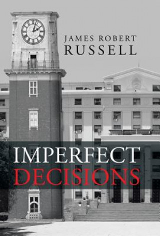 Libro Imperfect Decisions James Robert Russell