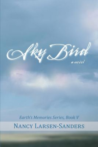 Buch Sky Bird Nancy Larsen-Sanders