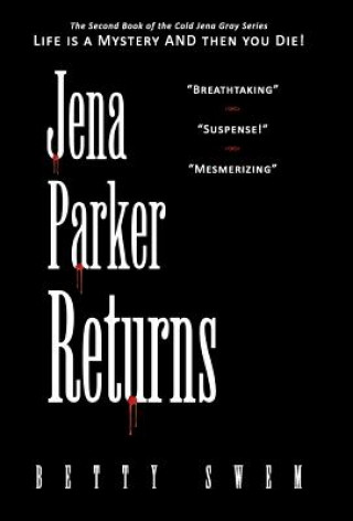 Knjiga Jena Parker Returns Betty Swem