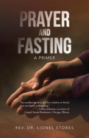 Buch Prayer and Fasting Rev Dr Lionel Stokes