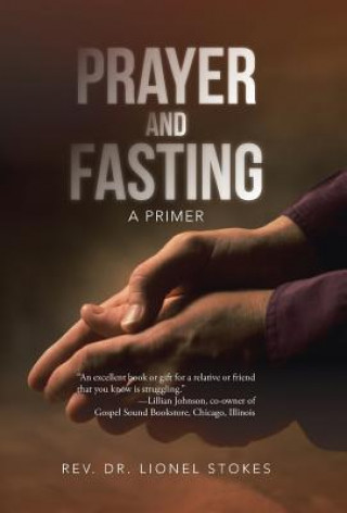 Buch Prayer and Fasting Rev Dr Lionel Stokes