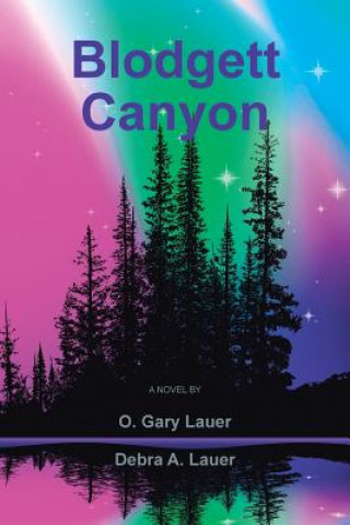 Könyv Blodgett Canyon Debra a Lauer