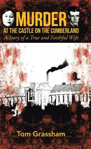 Książka Murder at the Castle on the Cumberland Tom Grassham