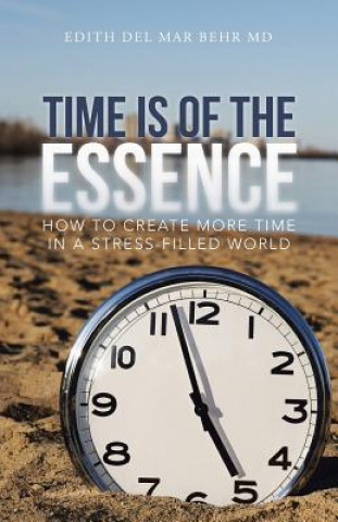Carte Time Is of the Essence Edith Del Mar Behr MD
