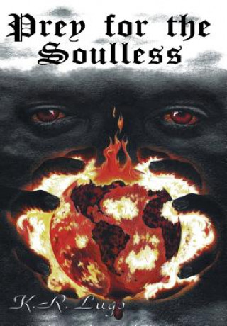 Buch Prey for the Soulless K R Lugo