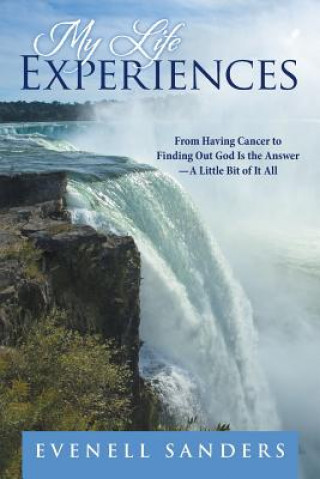 Book My Life Experiences Evenell Sanders