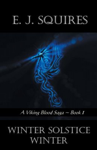 Knjiga Winter Solstice Winter E J Squires
