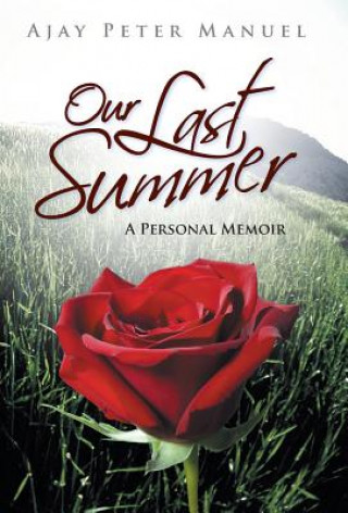 Boek Our Last Summer Ajay Peter Manuel