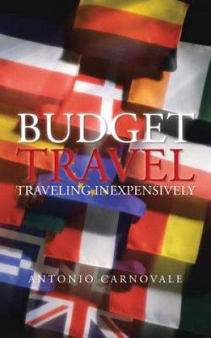 Kniha Budget Travel Antonio Carnovale