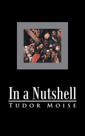 Книга In a Nutshell Tudor Moise