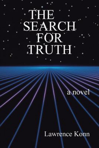 Könyv Search for Truth Lawrence Konn