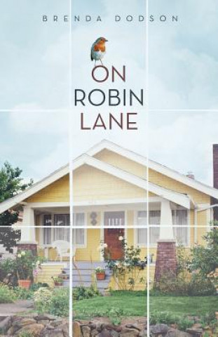 Книга On Robin Lane Brenda Dodson