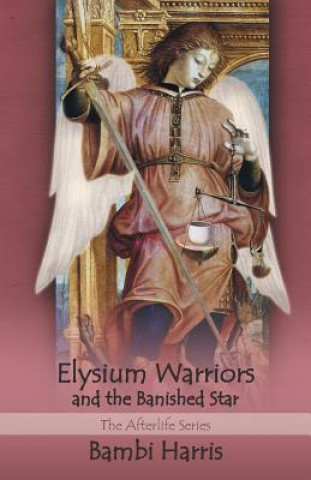 Book Elysium Warriors and the Banished Star Bambi Harris