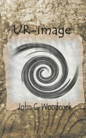 Книга Ur-Image John C Woodcock