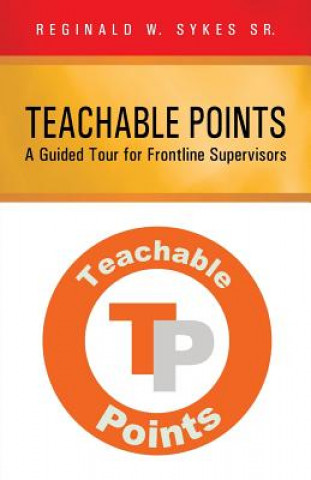 Knjiga Teachable Points Reginald W Sykes Sr