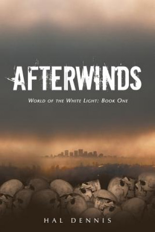 Kniha Afterwinds Hal Dennis