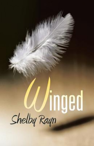 Kniha Winged Shelby Rayn