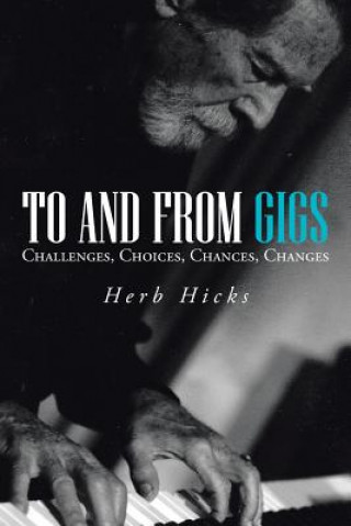 Könyv To and from Gigs Herb Hicks