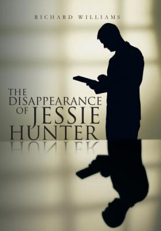 Книга Disappearance of Jessie Hunter Richard Williams