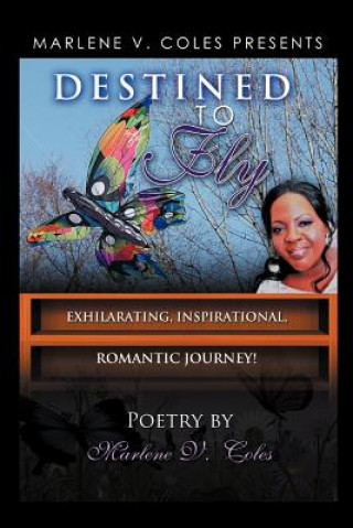 Carte Destined to Fly Marlene V Coles